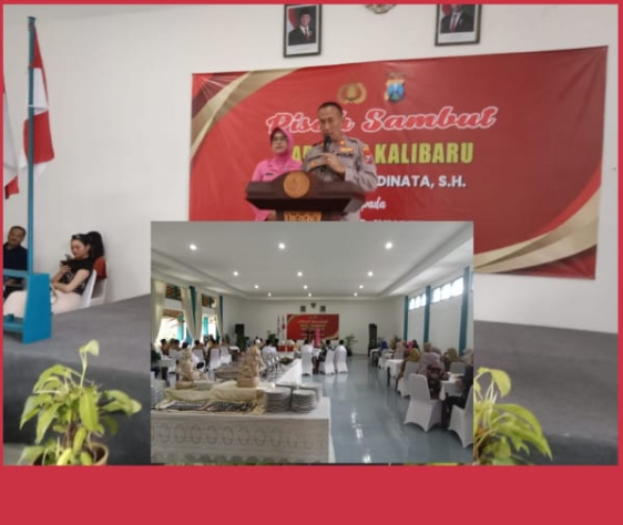 PISAH SAMBUT KAPOLSEK KALIBARU SECARA SEDERHANA DI TEMPAT MARGO UTOMO HILL-VIEW PUTRI GUNUNG KALIBARU