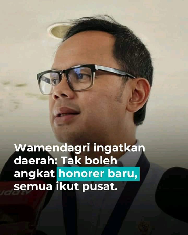 STOP…Tidak Boleh Ada Pengangkatan Baru Untuk Honorer
