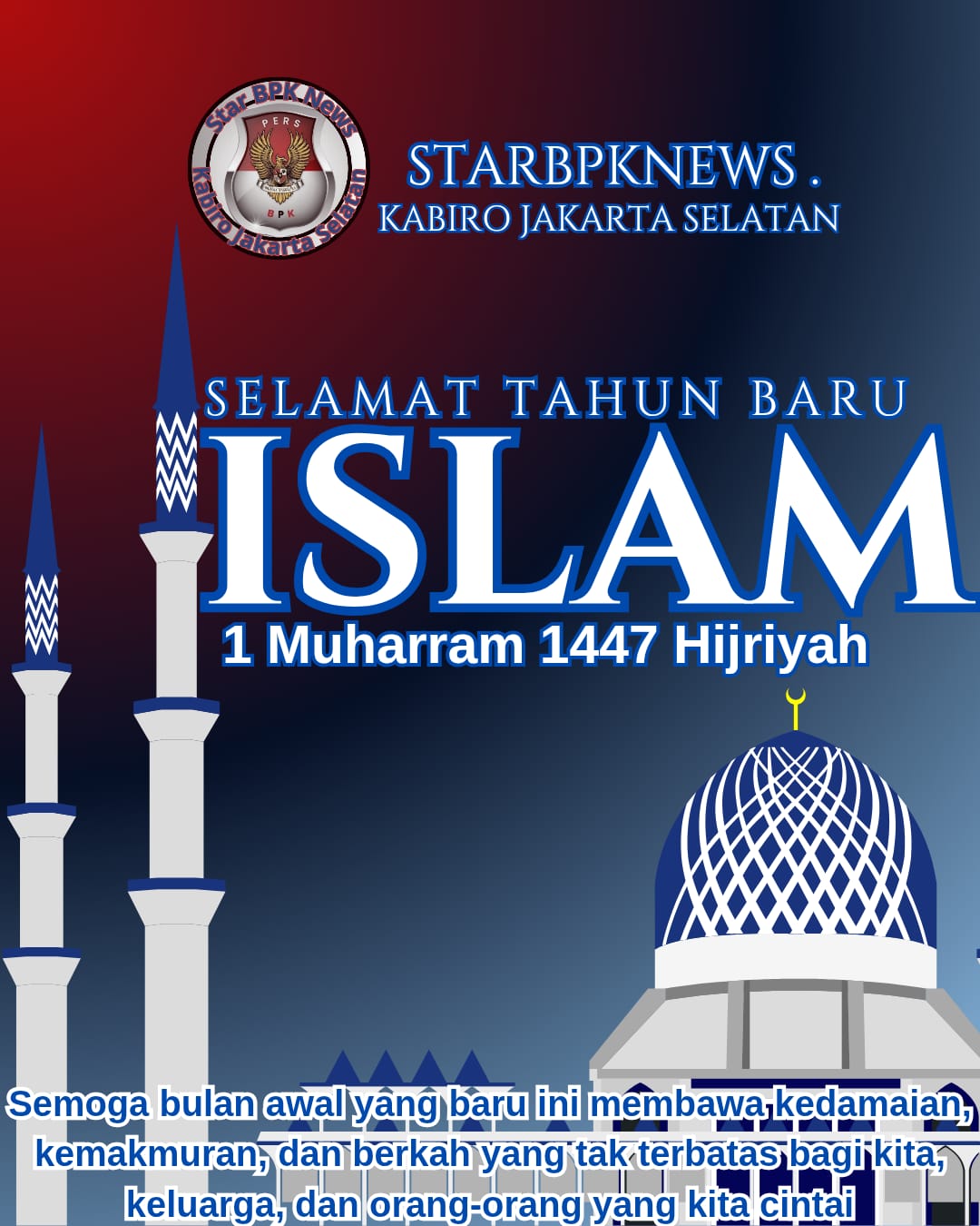 Kepala Perwakilan Wilayah DKI Jakarta dan Kabiro Jakarta Selatan beserta Jajaran Mengucapkan Selamat Tahun Baru Islam , 1 Muharram 1447.H (26-juni-2025)