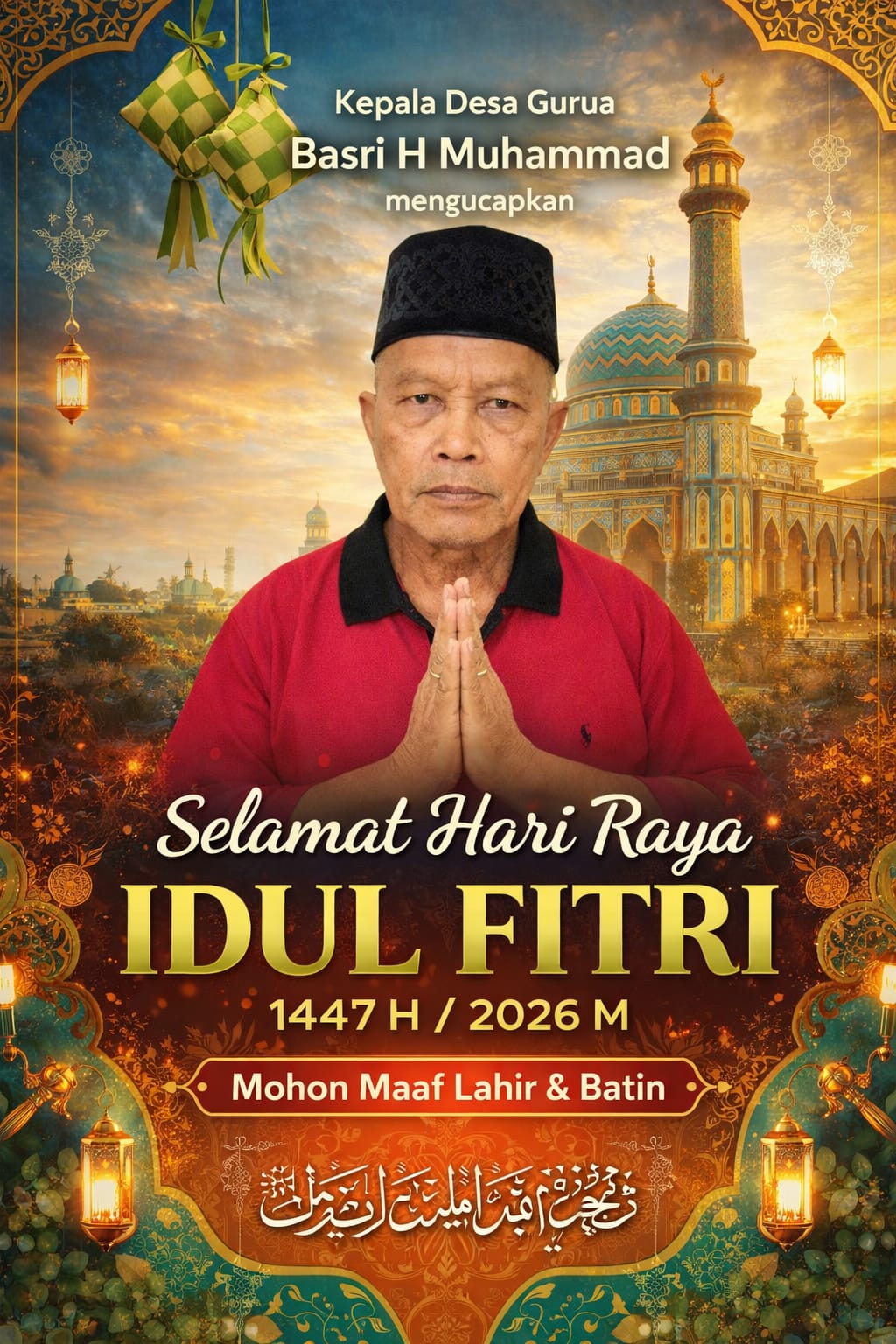 Kepala Desa Gurua,Basri H.muhammad Sampaikan Ucapan Selamat Hari Raya Idul Fitri 1447 H / 2026 M