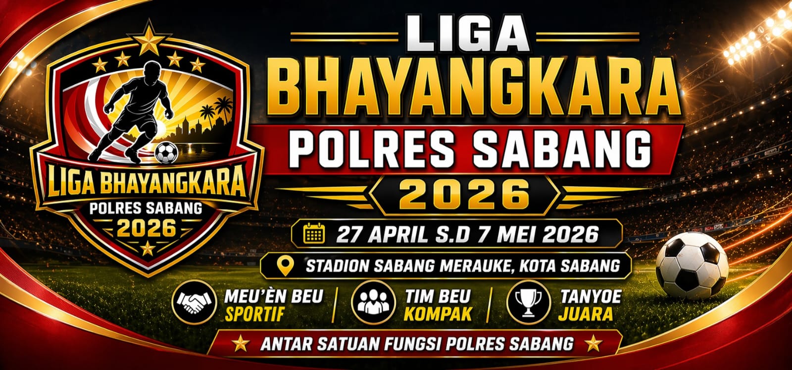 Resmi Digelar: Liga Bhayangkara Polres Sabang 2026,Ajang Sportivitas dan Hiburan Masyarakat