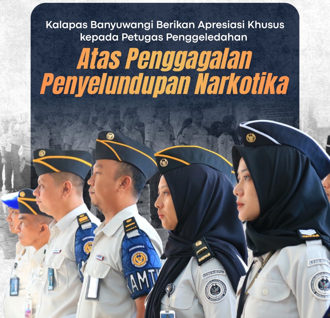 Petugas Lapas Banyuwangi Diguyur Reward, Gagalkan Penyelundupan Barang Terlarang