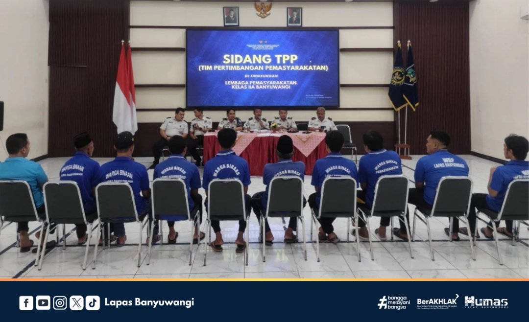 Lapas Banyuwangi Gelar Sidang TPP, Bahas Usulan Program Integrasi Warga Binaan